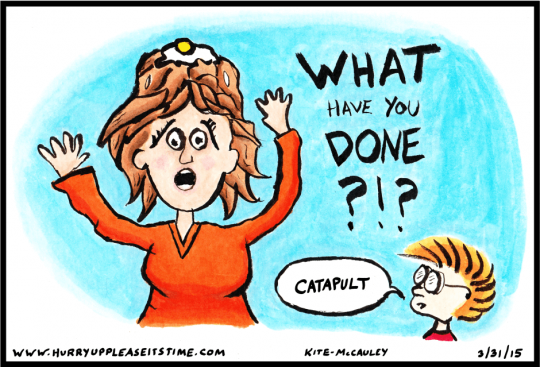 a HURRY UP PLEASE IT'S TIME COMIC - catapult