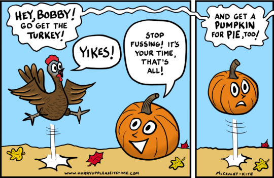 pie - a HURRY UP PLEASE IT'S TIME COMIC